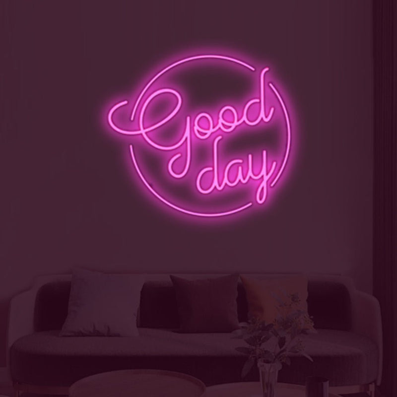 Good Day LED Neon Sign - NeonPilot