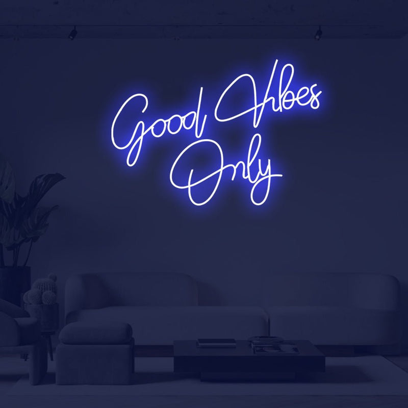 Good Vibes Only LED Neon Sign - NeonPilot