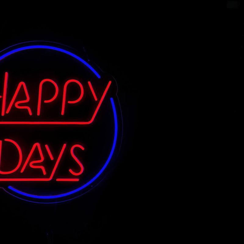 Happy Days Neon Sign - NeonPilot