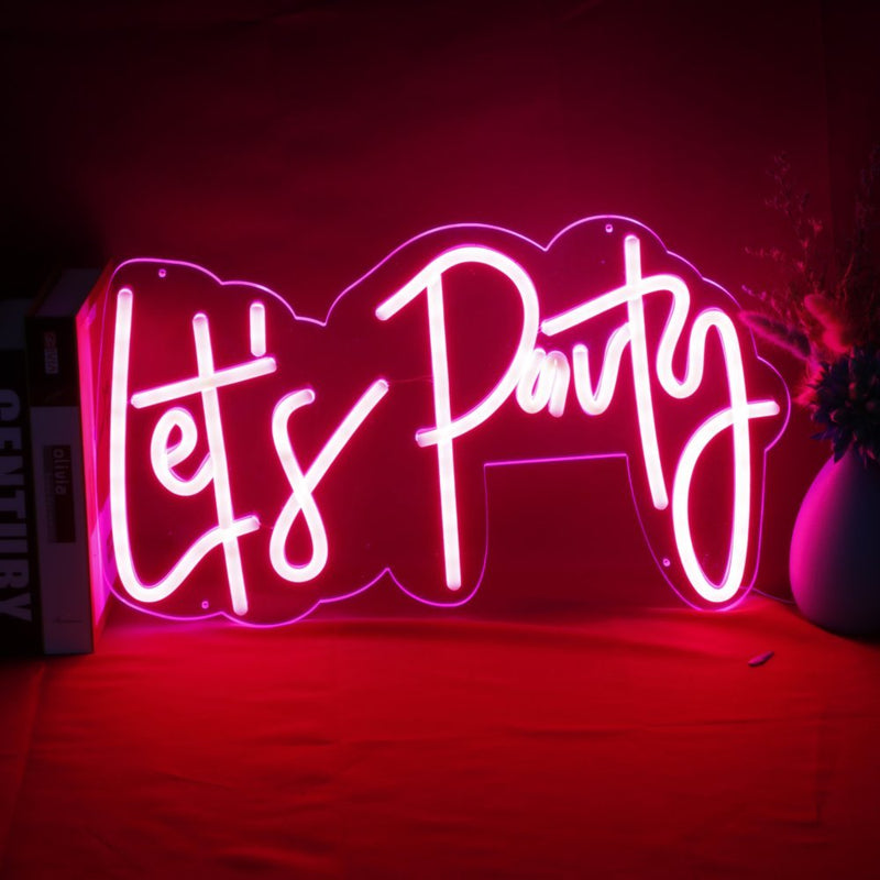 Lets Party LED Neon Sign