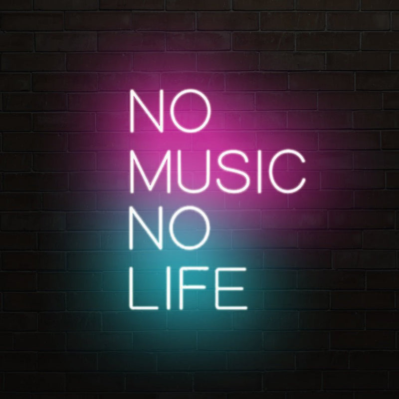 No Music No Live LED Neon Sign